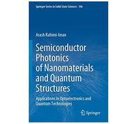 Semiconductor Photonics Of Nanomaterials And Quantum Structures