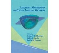Semidefinite Optimization And Convex Algebraic Geometry