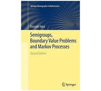 Semigroups, Boundary Value Problems And Markov Processes