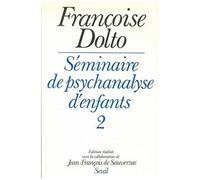 Seminaire De Psychanalyse D'enfants - Tome 2