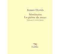 Séminaire la peine de mort: Tome 1, 1999-2000