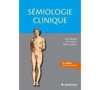 Sémiologie clinique - Jean Bariéty - Elsevier Masson - broché - Etude