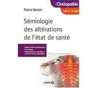 Sémiologie des altérations de l'état de santé 2017 - Yannis Constantinidès - De Boeck Supérieur - broché - Scolaire / Universitaire