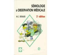 Sémiologie et observation médicale
