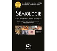 Sémiologie (format pocket): guide d'observation médico-chirurgicale