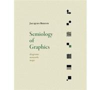 Semiology of Graphics by Jacques Bertin Bertin, Jacques (Auteur)