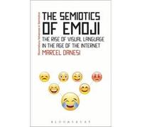 Semiotics Of Emoji Marcel Danesi, (Auteur)