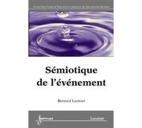Sémiotique de l'événement - Bernard Lamizet - Hermes Science Publications - broché - Etude