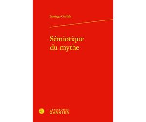 Sémiotique du mythe