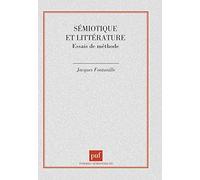 Sémiotique et littérature : Essai de méthode, 1ère édition