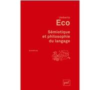 Sémiotique et philosophie du langage Umberto Eco (Auteur)