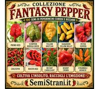 SEMISTRANI.IT - 100 Graines des 10 PIMENTS les plus BIZARRES du MONDE, Coll. FANTASY PEPPER + Guide : PRIMO, SCORPION, BHUTLAH, HABANERO, PETER PEPPER, CHARAPITA, ROCOTO, MUTANT, STROMBOLI, BISHOP
