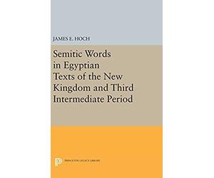 Semitic Words In Egyptian Texts Of The New Kingdom And Third Intermediate Period