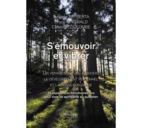 S'émouvoir et vibrer - Sylviane Retuerta - Verone Eds - broché - Essai