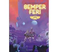Semper Feri - Tome 2 - Planète virus El Diablo (Auteur), Mathieu Thonon (Illustration)