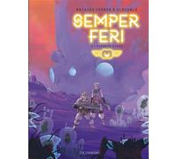 Semper Feri - Tome 2 - Planète virus - El Diablo - Le Lombard Eds - cartonné - Bande dessinée