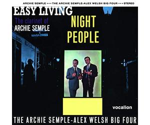 Semple, Archie & Welsh, Alex - Night People & Easy Living