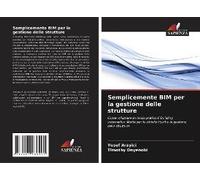 Semplicemente Bim Per La Gestione Delle Strutture