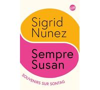 Sempre Susan, souvenirs sur Sontag