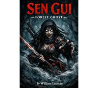 Sen Gui: Forest Ghost of the Eternal Path