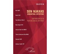 Sen Njaxas (Cocktail citoyen) Contribution du G8 pour un Sénégal différent - Collectif - L'harmattan - broché - Essai