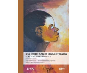 S'en sortir malgré les souffrances