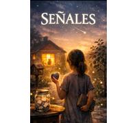 Señales: Para todos los que todavía siguen buscando.