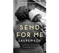 Send For Me by Lauren Fox Lauren Fox (Auteur)