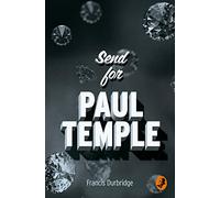 SEND FOR PAUL TEMPLE