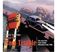 Send for Paul Temple by Francis Durbridge Francis Durbridge, (Auteur)