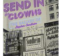 Send in The Clowns: Ballads of Stephen Sondheim