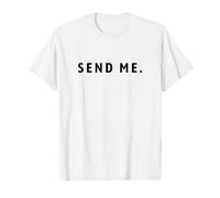 Send Me Isaiah 6 8 Citations chrétiennes Verset missionnaire T-Shirt