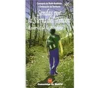 Sendas Por Rincón - [Livre en VO] Madrid Comunidad Autónoma Dirección General De Promoción Y Disciplina Ambiental (Auteur)
