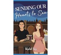 Sending Our Hearts to Sea