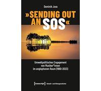 »Sending Out an SOS« - Umweltpolitisches Engagement von Musiker*innen im anglophonen Raum (1960-2023) (Umwelt- und Klimageschichte)