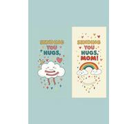 Sending You Hugs, Mom!: A Colorful Organizer with Playful Illustrations to Brighten Her Day