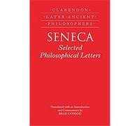 Seneca, Clarendon Later Ancient Philosophers Lucius Annaeus Seneca (Auteur)
