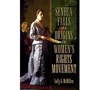 Seneca Falls Orig Women Righ Move Pmah P