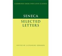 Seneca Selected Letters - Seneca - Cambridge University Press - Livre en Anglais - Hardback SenecaSeneca (Auteur)