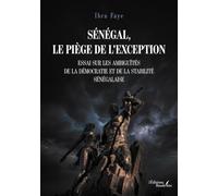 Sénégal, le piège de l'exception