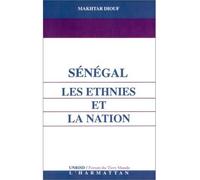 Sénégal. Les ethnies et la Nation – L'Harmattan