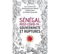 Sénégal Post-Covid-19 : Souveraineté Et Ruptures | Occasion