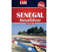 Senegal Reiseführer 2025: Erkunden Sie die pulsierende Energie von Dakar, die atemberaubenden Strände, die wichtigsten Aktivitäten und die reiche Kultur im Herzen Westafrikas.