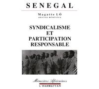 Sénégal Syndicalisme et Participation Responsable
