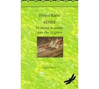 Senet: Di mossa in mossa, due vite in gioco