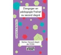 S'engager En Pédagogie Freinet Au Second Degré