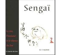 Sengaï - Le rire, l'humour et le silence du zen