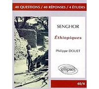 Senghor : Ethiopiques
