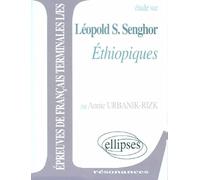 Senghor : Ethiopiques