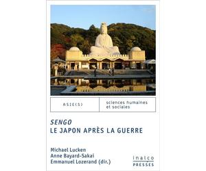 Sengo Le japon après la guerre - Michael Lucken - Inalco Presses - broché - Essai